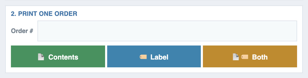 Version 2.10 Print one order card: an order number field with Contents, Label and Both buttons